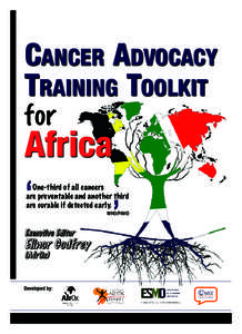 FRONT_COVER3_Layout:32 Page 3  CANCER ADVOCACY TRAINING TOOLKIT for