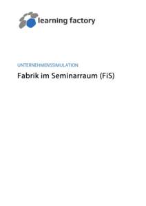 Fabrik im Seminarraum FiS