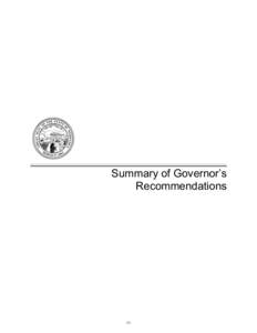 Summary of Governor’s Recommendations 11  12