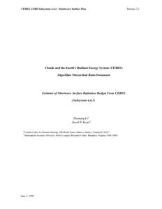 CERES ATBD SubsystemShortwave Surface Flux  Clouds and the Earth’s Radiant Energy System (CERES) Algorithm Theoretical Basis Document  Estimate of Shortwave Surface Radiation Budget From CERES