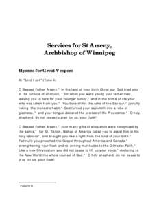 Services for St Arseny, Archbishop of Winnipeg Hymns for Great Vespers At 