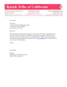 July 2, 2007 Gail Louis U.S. Environmental Protection Agency 75 Hawthorne Street (WTR-3) San Francisco, CA[removed]Dear Gail,