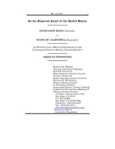 No[removed]In the Supreme Court of the United States DAVID LEON RILEY, Petitioner, v. STATE OF CALIFORNIA, Respondent.