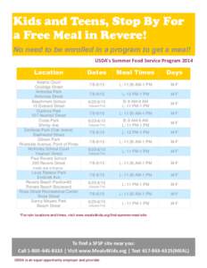 Kids and Teens, Stop By For a Free Meal in Revere! No need to be enrolled in a program to get a meal! USDA’s Summer Food Service Program[removed]Location