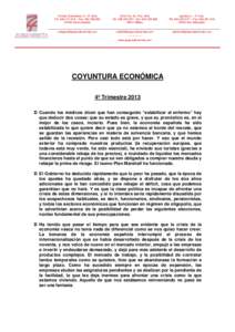 Vicente Goikoetxea, 6 – 5º dcha Tel[removed] – Fax: [removed] Vitoria-Gasteiz Gran Vía, 42, Pral. dcha Tel[removed]– Fax: [removed]
