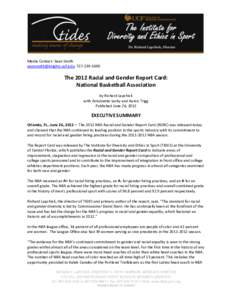 Media Contact: Sean Smith [removed], [removed]The 2012 Racial and Gender Report Card: National Basketball Association by Richard Lapchick