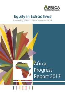 Global Witness / Resource extraction / Environmental social science / Africa Progress Panel / Resource curse / Extractive Industries Transparency Initiative / African Development Bank / Mining / Sub-Saharan Africa / Economics / Africa / Development