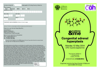 Adrenal gland disorders / Intersexuality / Pediatrics / Congenital adrenal hyperplasia / Royal Society of Medicine / Cytochrome P450 / Wimpole Street / Credit card / Cytochrome P450 reductase / City of Westminster / Health / Medicine