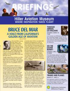 March[removed]Hiller Aviation Museum Where Inspiration Takes Flight  Tuskegee
