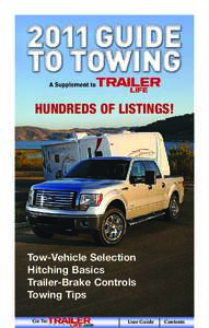 TL1102 TG Cover LO.qxp_Towing Guide:47 PM Page 1  HUNDREDS OF LISTINGS! Tow-Vehicle Selection Hitching Basics