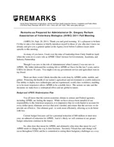 REMARKS United States Department of Agriculture • Animal and Plant Health Inspection Service • Legislative and Public Affairs 4700 River Road, Riverdale, MD[removed] • Voice[removed] • Web: www.aphis.usda