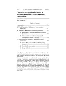 Juvenile court / Public defender / Juvenile delinquency / Youth detention center / Department of Juvenile Justice / Strickland v. Washington / In re Gault / Right to counsel / Juvenile delinquency in the United States / Law / Criminal procedure / Criminal law