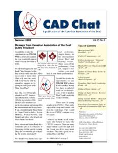 Summer[removed]Vol.15 No.3 Message from Canadian Association of the Deaf (CAD) President
