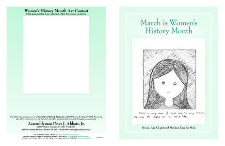 Women’s History Month Art Contest In the space provided, draw a picture of a New York woman you admire. March is Women’s History Month
