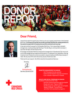 DONOR REPORT 2012 Dear Friend, I would like to take this opportunity to thank you for your ongoing commitment to the Canadian