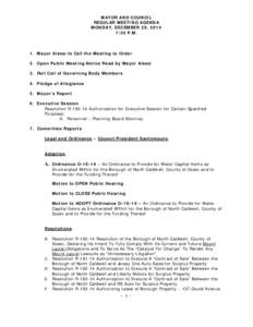 MAYOR AND COUNCIL REGULAR MEETING AGENDA MONDAY, DECEMBER 29, 2014 7:30 P.M.  1. Mayor Alessi to Call the Meeting to Order