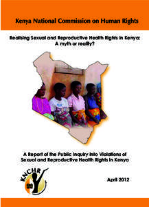 Medicine / Reproductive health / Reproductive rights / Kenya National Commission on Human Rights / Human rights / Reproductive Health Matters / Reproductive justice / Sexual health / Feminism / Health