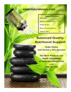 www.naturalways.com Table of Contents: Superfoods: