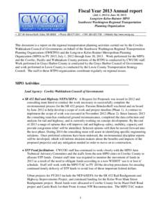 Fiscal Year 2013 Annual report (July 1, 2012 to June 30, 2013) Longview-Kelso-Rainier MPO Southwest Washington Regional Transportation Planning Organization