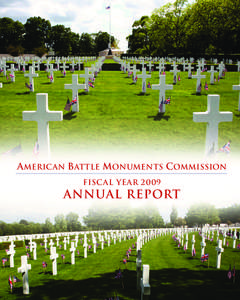 AMERICAN BATTLE MONUMENTS COMMISSION FISCAL YEAR 2009 ANNUAL REPORT  President Barack Obama departs the D-Day Overlook with Prince Charles, Prince of Wales;