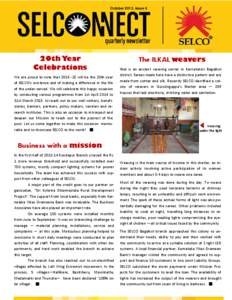 October 2013, issue 6  20th Year Celebrations We are proud to note that[removed]will be the 20th year of SELCO’s existence and of making a difference in the life