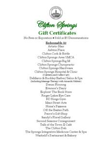 Clifton Springs Gift Certificates No Fees or Expiration ♦ Sold in $5 Denominations