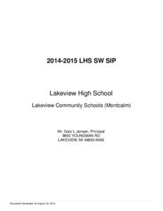 [removed]LHS SW SIP  Lakeview High School Lakeview Community Schools (Montcalm)  Mr. Gary L Jensen, Principal