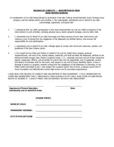 RELEASE OF LIABILITY – ASSUMPTION OF RISK READ BEFORE SIGNING In consideration of my child being allowed to participate in the New Orleans Saints/Gatorade Junior Training Camp program, and the related events and activi