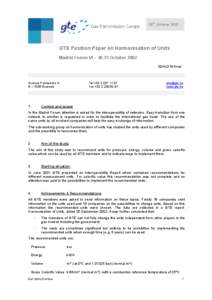 th  28 October 2002 GTE Position Paper on Harmonisation of Units Madrid Forum VI – 30-31 October 2002