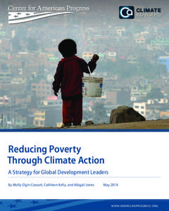 AP PHOTO/ESTEBAN FELIX  Reducing Poverty Through Climate Action A Strategy for Global Development Leaders By Molly Elgin-Cossart, Cathleen Kelly, and Abigail Jones