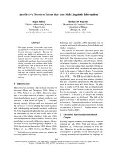 An effective Discourse Parser that uses Rich Linguistic Information Rajen Subba ∗ Display Advertising Sciences Yahoo! Labs Sunnyvale, CA, USA 