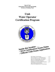 State of Utah Department of Environmental Quality Division of Drinking Water Utah Water Operator