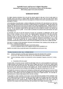 Equitable Access and Success in Higher Education Workshop Co-organized by IAU, The University of Arizona and The World Bank With funding support from Lumina Foundation WORKSHOP REPORT Ten Higher Education Institutions fr