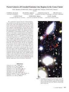 Parent Galaxies of Extended Emission Line Regions in the Coma Cluster YAGI, Masafumi, KOMIYAMA, Yutaka, KASHIKAWA, Nobunari, FURUSAWA, Hisanori (NAOJ) YOSHIDA, Michitoshi