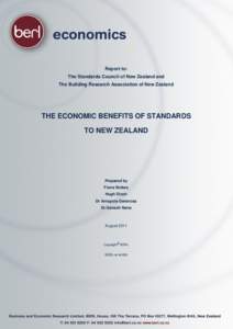 Report to: The Standards Council of New Zealand and The Building Research Association of New Zealand THE ECONOMIC BENEFITS OF STANDARDS TO NEW ZEALAND