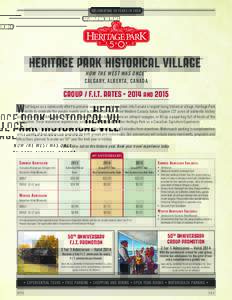 CELEBRATING 50 YEARS IN[removed]Heritage Park Historical Village  ®