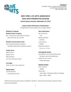 Bill T. Jones/Arnie Zane Dance Company / Bill T. Jones / Dance Theater Workshop / New York Live Arts / Kyle Abraham / Arnie Zane / The Kitchen / Dance Umbrella / Seán Curran / Dance in the United States / Dance / Culture of New York City