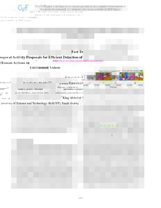 Fast Temporal Activity Proposals for Efficient Detection of Human Actions in Untrimmed Videos Fabian Caba Heilbron1 Juan Carlos Niebles2,3