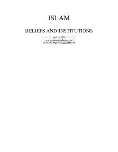 ISLAM BELIEFS AND INSTITUTIONS April 13, 2004