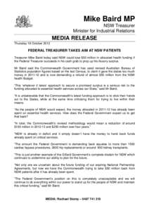 Mike Baird MP NSW Treasurer Minister for Industrial Relations MEDIA RELEASE Thursday 18 October 2012