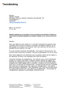 Monsieur Valentino Rosselli Secrétariat d’Etat aux questions financières internationales SFI Christoffelgasse[removed]Berne [removed]