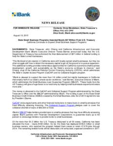 NEWS RELEASE FOR IMMEDIATE RELEASE Contacts: Drew Mendelson, State Treasurer’s OfficeAlice Scott, IBank 