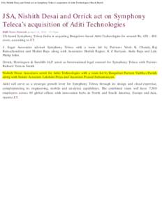 JSA, Nishith Desai and Orrick act on Symphony Teleca’s acquisition of Aditi Technologies | Bar & Bench