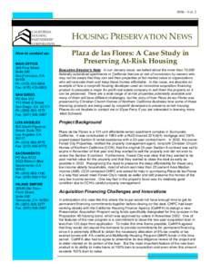 2006 – Vol. 2  HOUSING PRESERVATION NEWS How to contact us: MAIN OFFICE 369 Pine Street