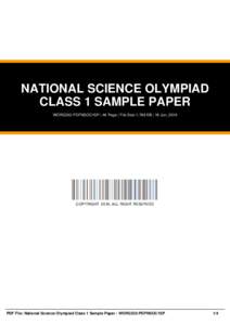 NATIONAL SCIENCE OLYMPIAD CLASS 1 SAMPLE PAPER WORG232-PDFNSOC1SP | 46 Page | File Size 1,769 KB | 16 Jun, 2016 COPYRIGHT 2016, ALL RIGHT RESERVED