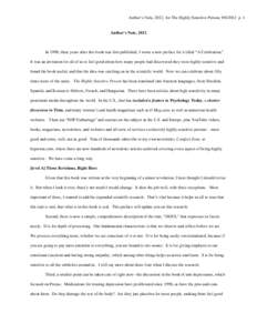 Author’s Note, 2012, for The Highly Sensitive Person, p. 1  Author’s Note, 2012 In 1998, three years after this book was first published, I wrote a new preface for it titled “A Celebration.” It was an in