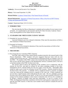 RULPhysics Department Post Tenure Review Standards and Procedures Authority: Provost and Executive Vice Chancellor History: First issued September 14, 2006 Related Policies: Academic Tenure Policy; Post Tenure Rev