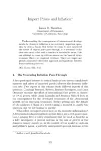 Import Prices and Inﬂation∗ James D. Hamilton Department of Economics, University of California, San Diego Understanding the consequences of international developments for domestic inﬂation is an extremely importan