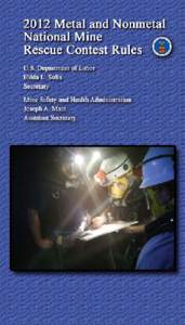 MSHA[removed]Metal and Nonmetal National Mine Rescue Contets Rules (Final)