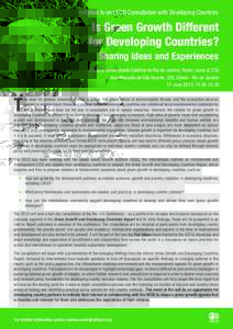 Invitation to an OECD Consultation with Developing Countries  Is Green Growth Different for Developing Countries? Sharing Ideas and Experiences Pontifícia Universidade Católica do Rio de Janeiro, Room: Leme (L776)